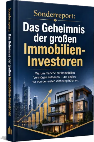 Sonderreport: Das Geheimnis der großen Immobilien-Investoren