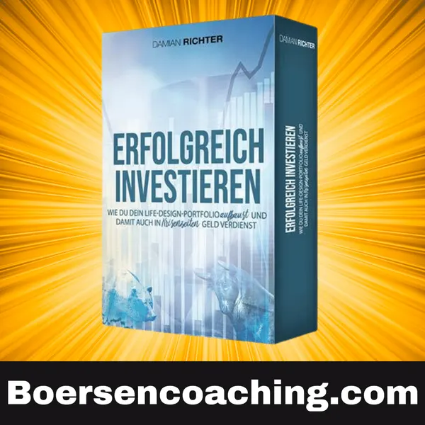 Erfolgreich Investieren von Damian Richter